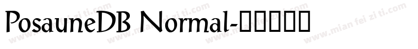 PosauneDB Normal字体转换